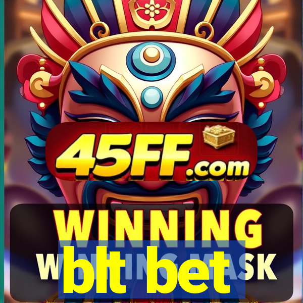 blt bet